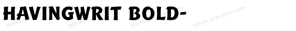 HavingWrit Bold字体转换